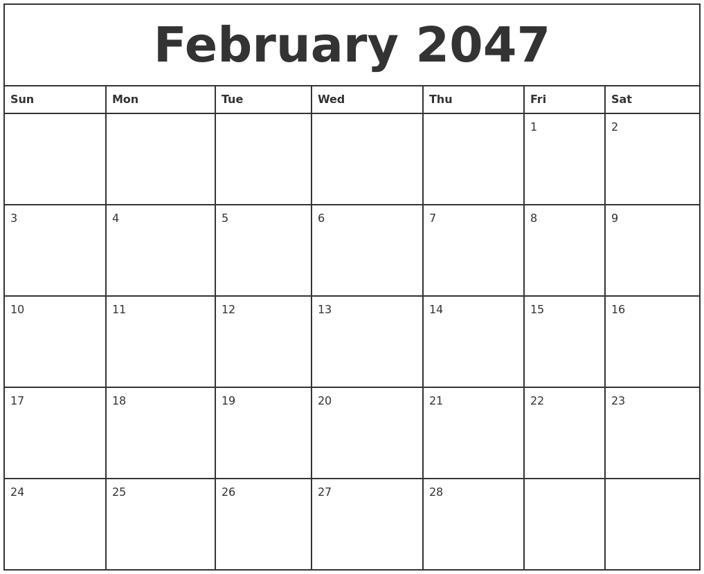 February 2047 Printable Monthly Calendar