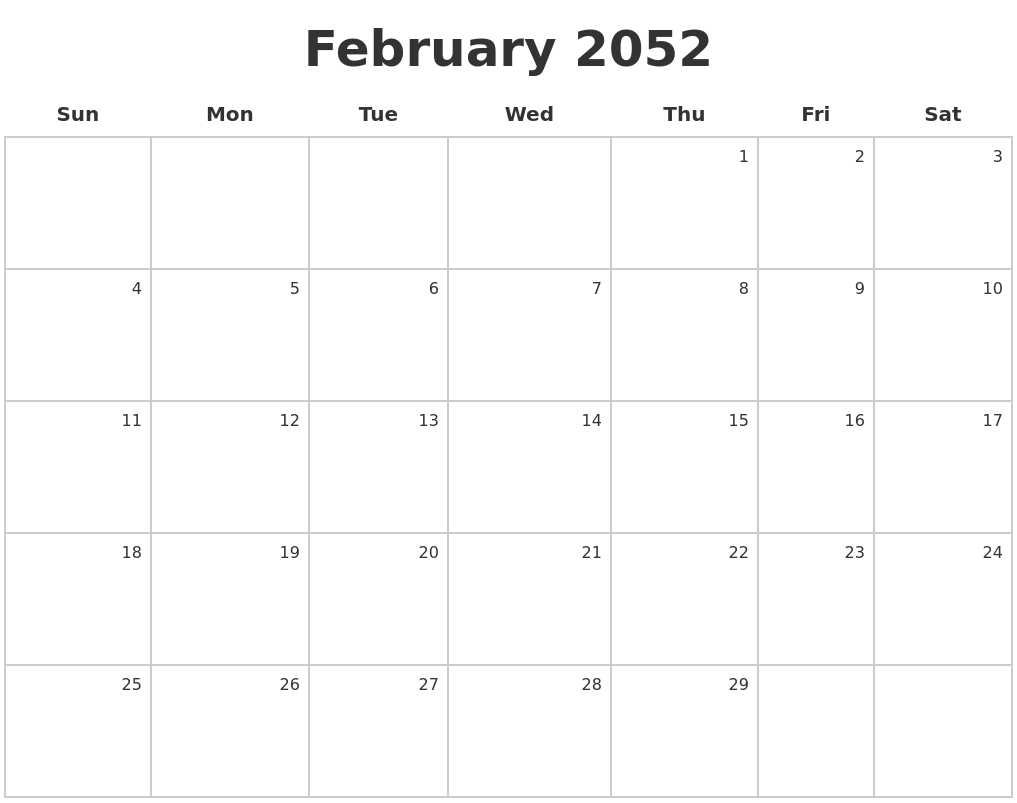 February 2052 Make A Calendar