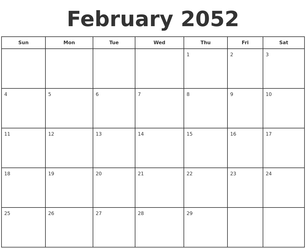 February 2052 Print A Calendar