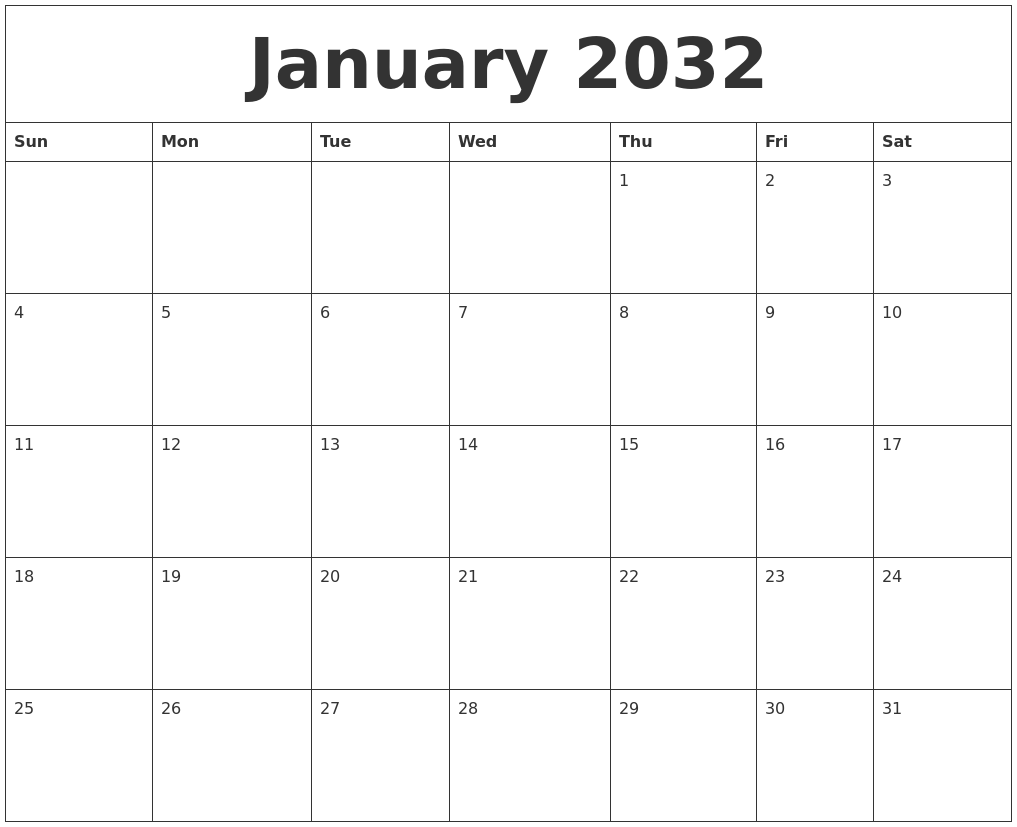 January 2032 Blank Monthly Calendar Template