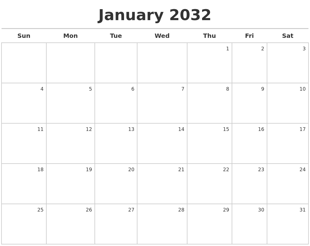 January 2032 Calendar Maker