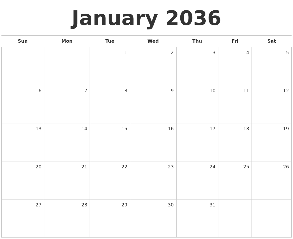 January 2036 Blank Monthly Calendar