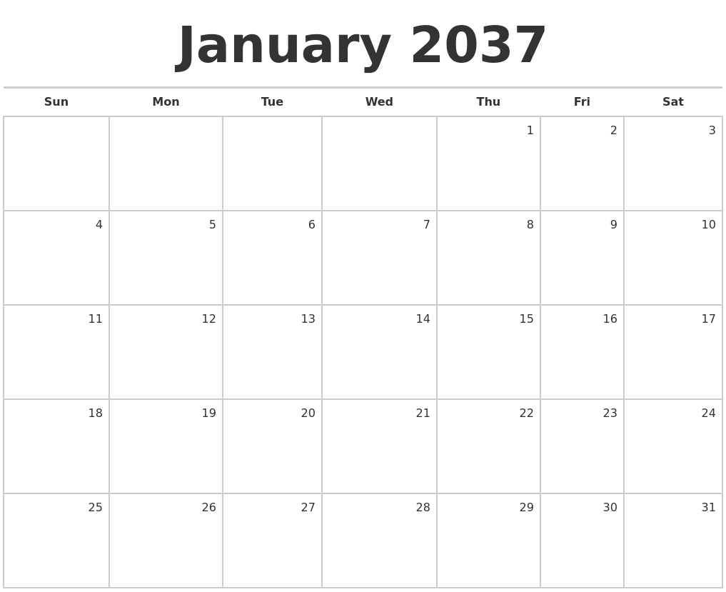 January 2037 Blank Monthly Calendar