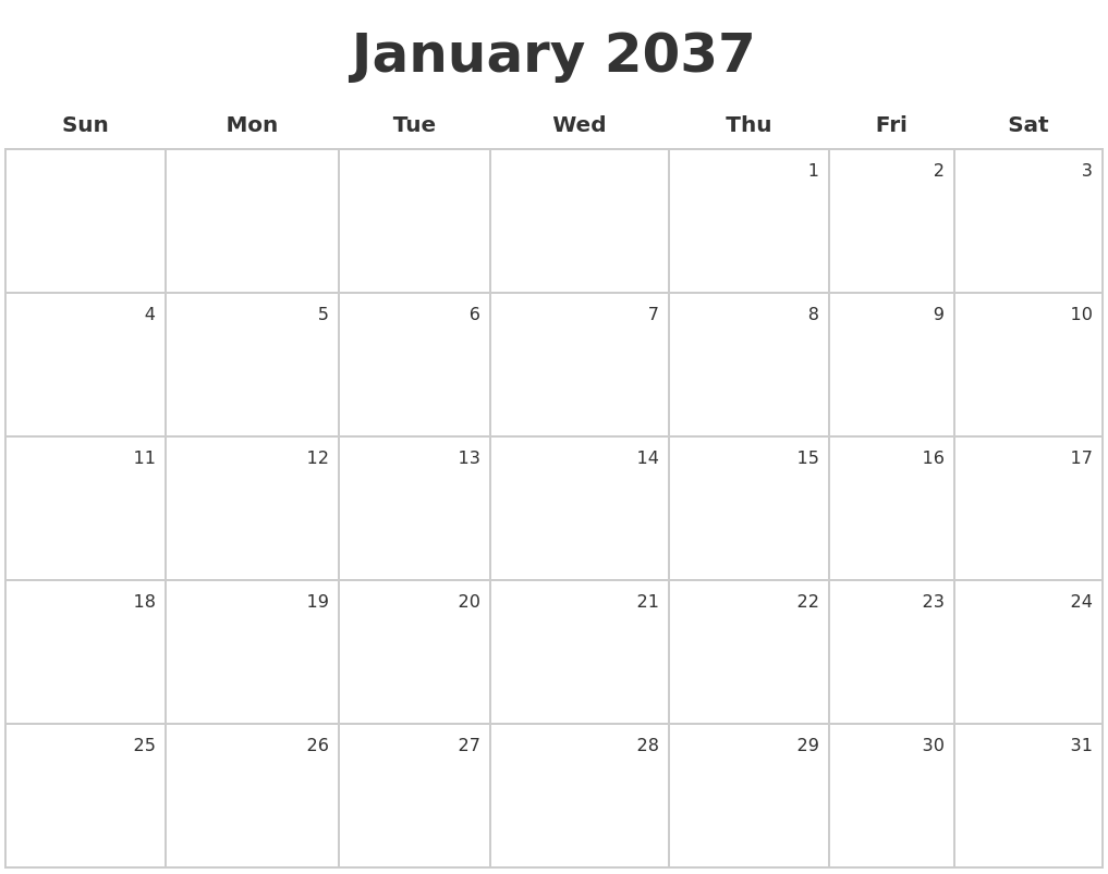 January 2037 Make A Calendar