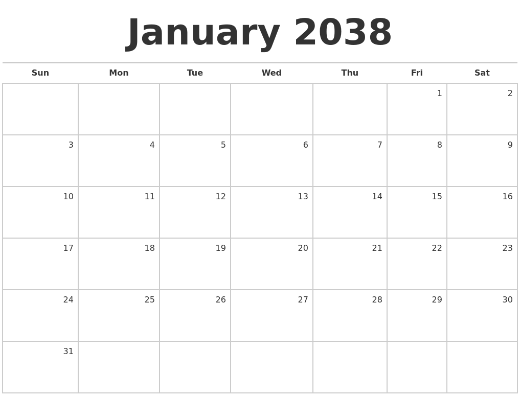January 2038 Blank Monthly Calendar