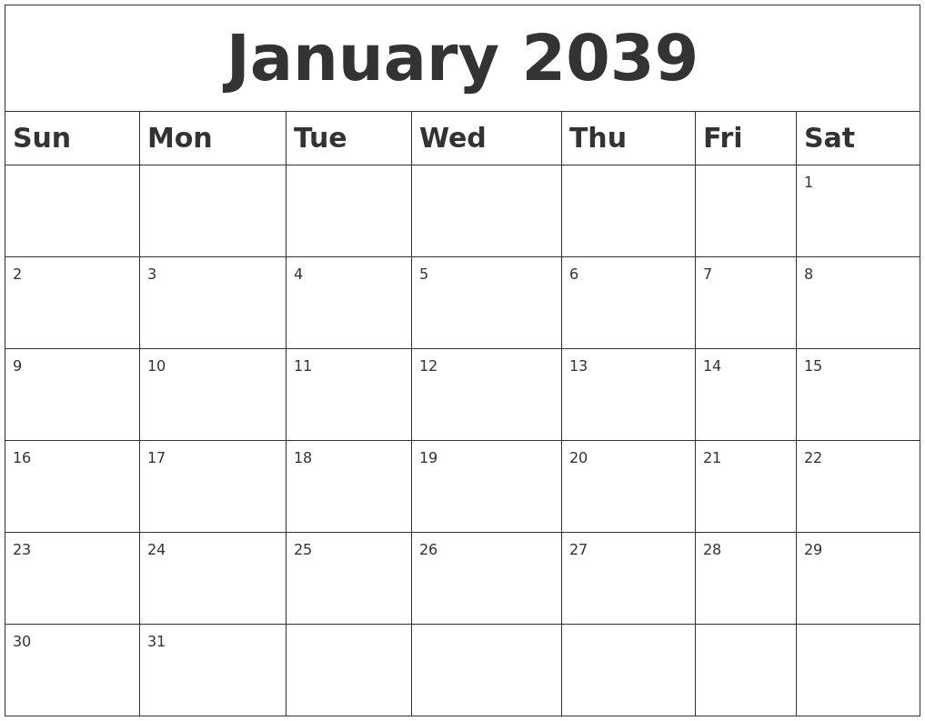 January 2039 Blank Calendar