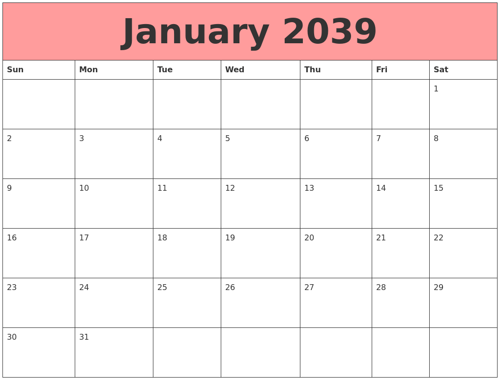 January 2039 Calendars That Work