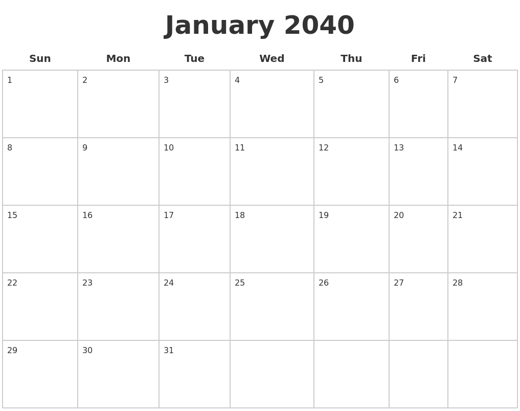 January 2040 Blank Calendar Pages