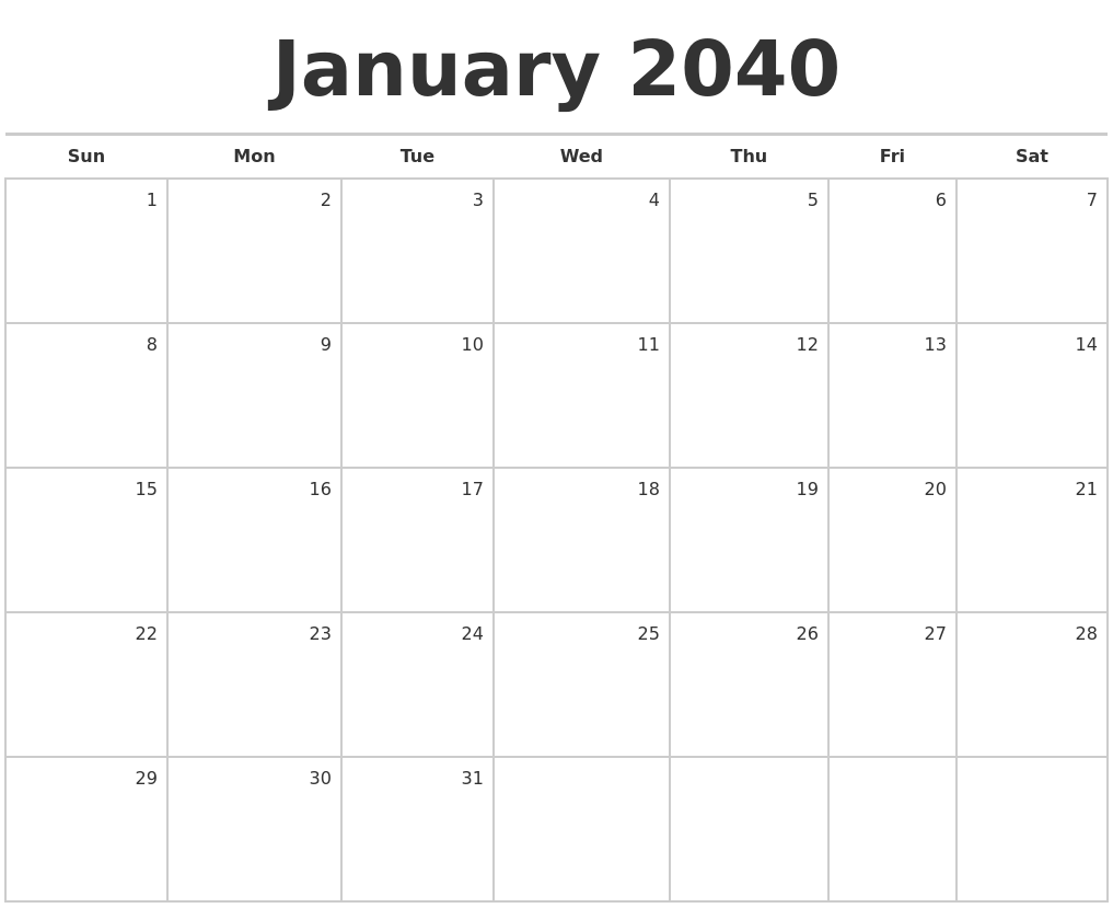 January 2040 Blank Monthly Calendar