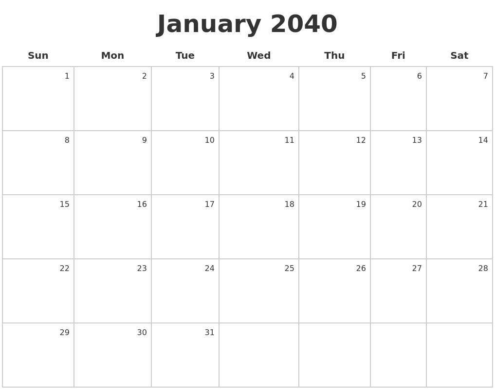 January 2040 Make A Calendar