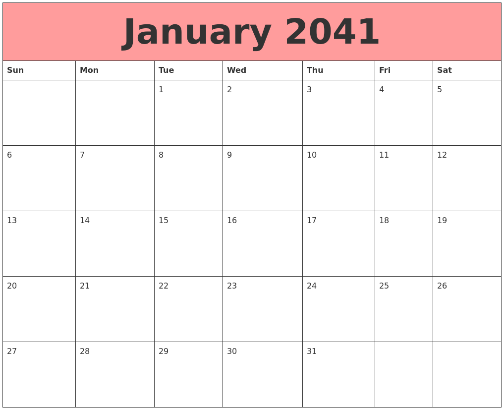 January 2041 Calendars That Work