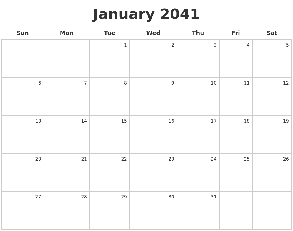 January 2041 Make A Calendar