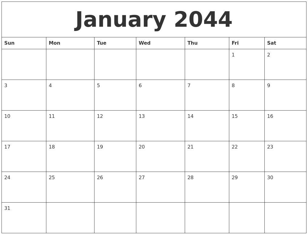 January 2044 Blank Calendar To Print