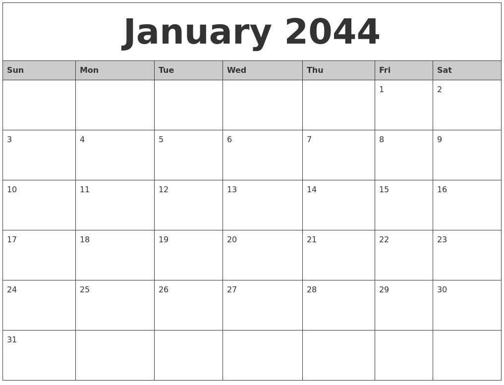 January 2044 Monthly Calendar Printable