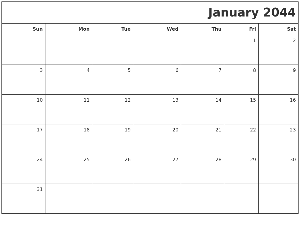 January 2044 Printable Blank Calendar