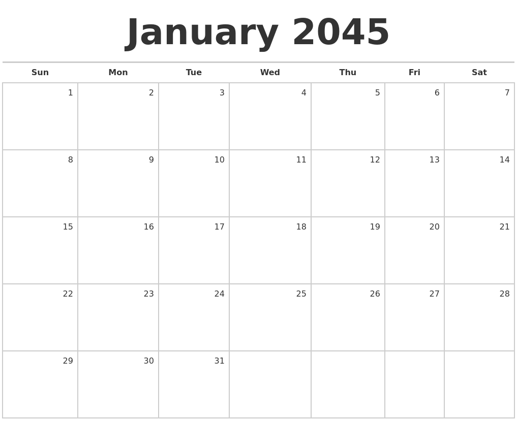 January 2045 Blank Monthly Calendar
