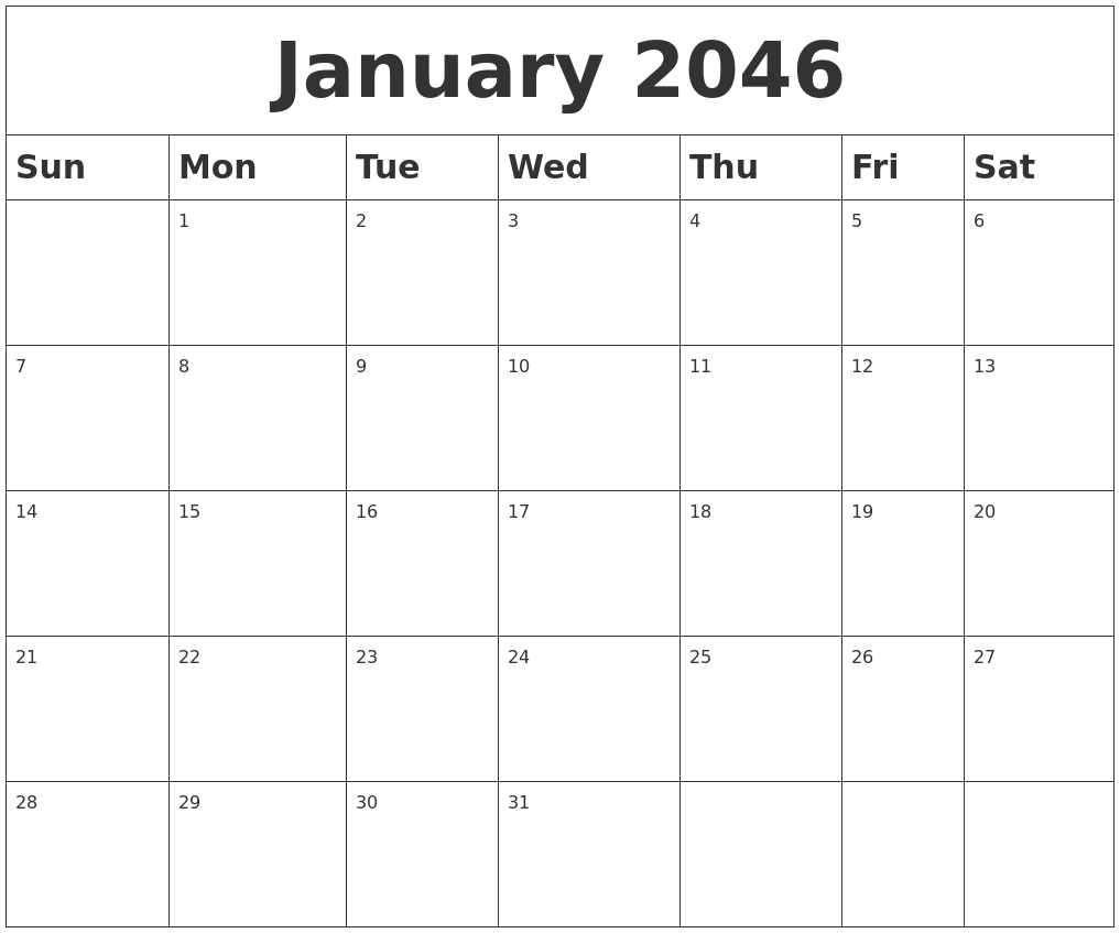 January 2046 Blank Calendar