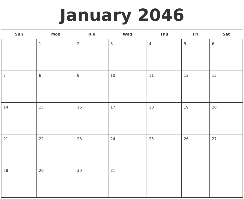 January 2046 Monthly Calendar Template