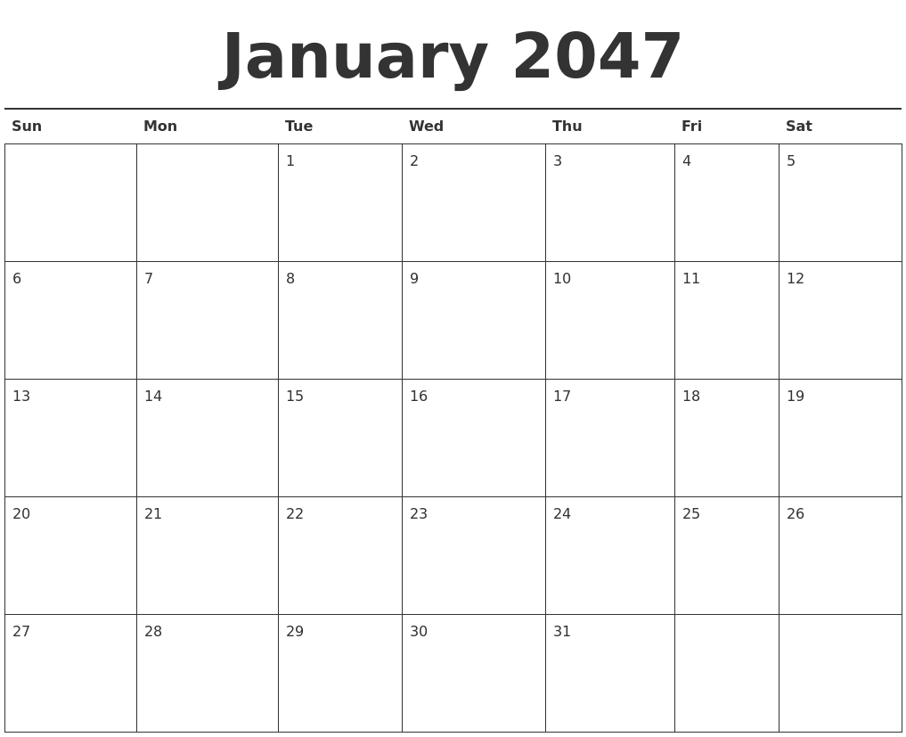 January 2047 Calendar Printable