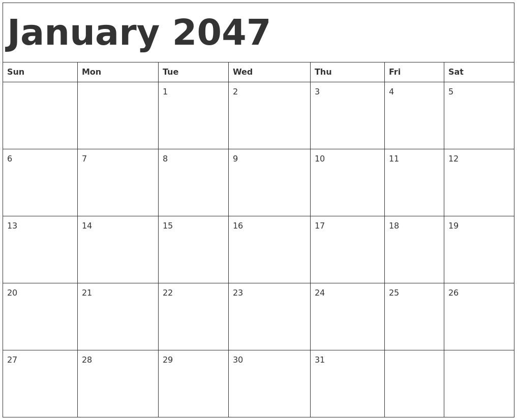 January 2047 Calendar Template