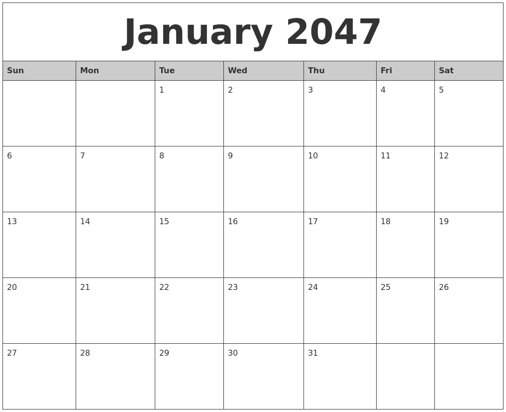 January 2047 Monthly Calendar Printable