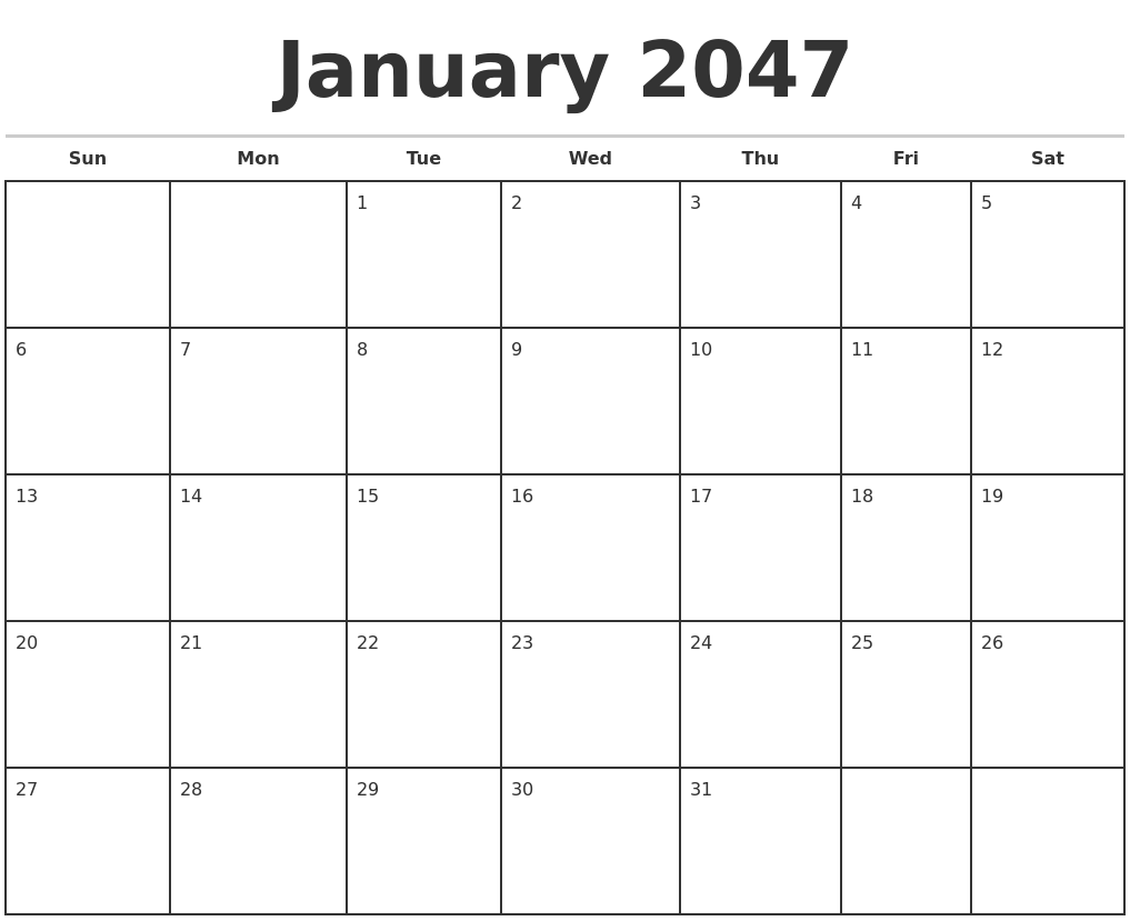January 2047 Monthly Calendar Template