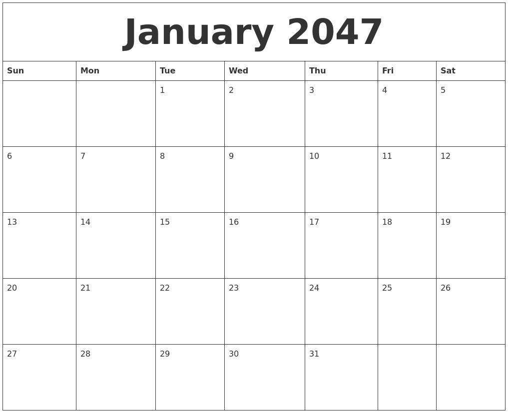 January 2047 Monthly Calendar To Print