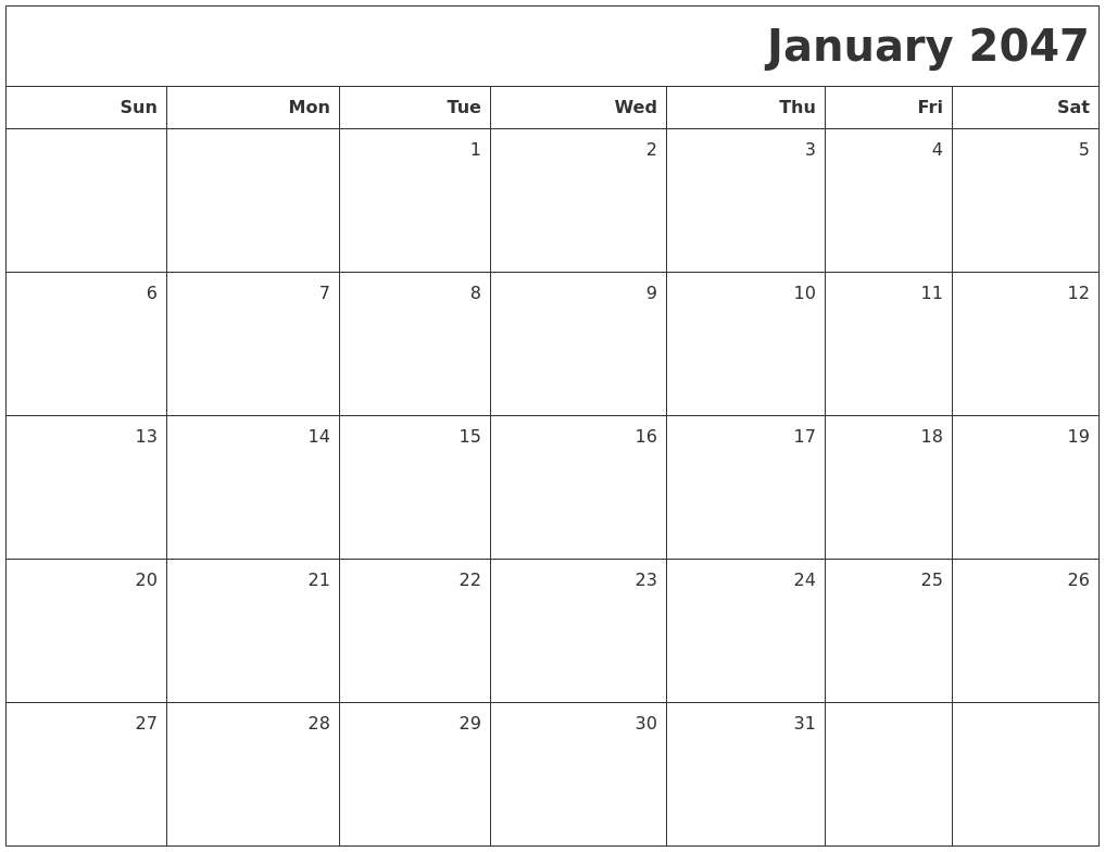 January 2047 Printable Blank Calendar