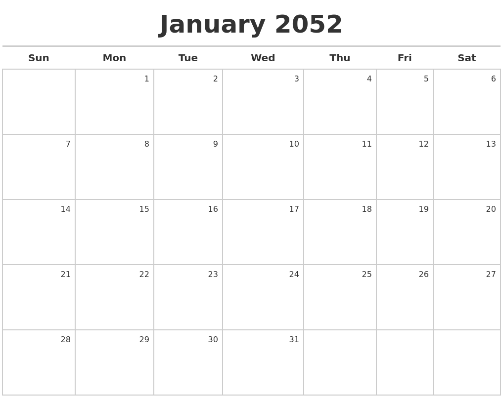 January 2052 Calendar Maker