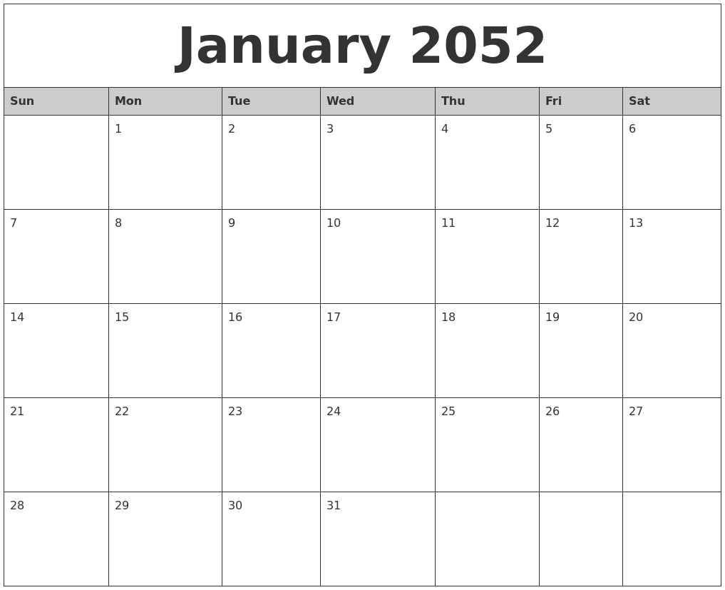 January 2052 Monthly Calendar Printable