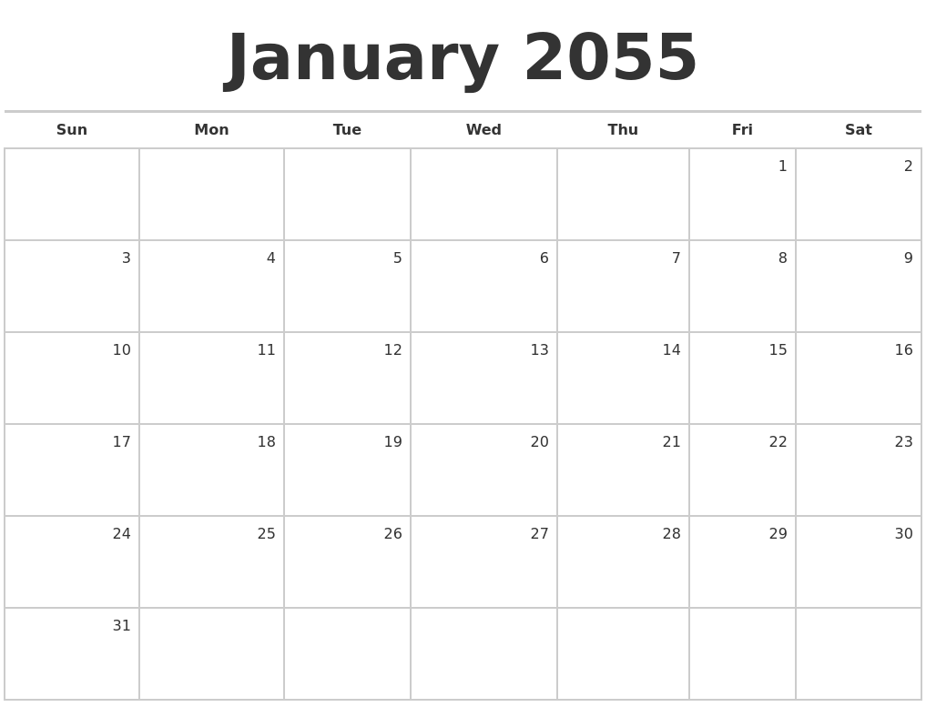 January 2055 Blank Monthly Calendar