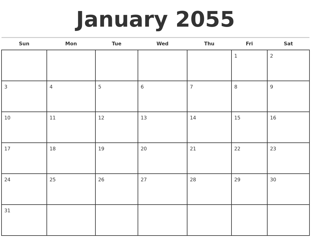 January 2055 Monthly Calendar Template