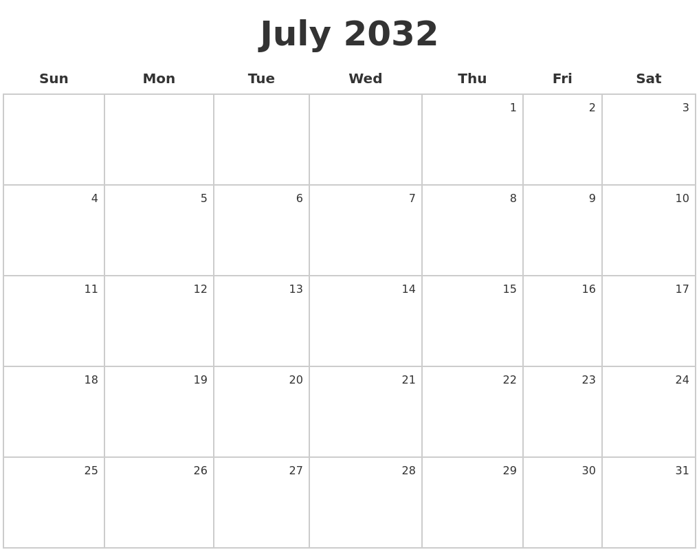 July 2032 Make A Calendar