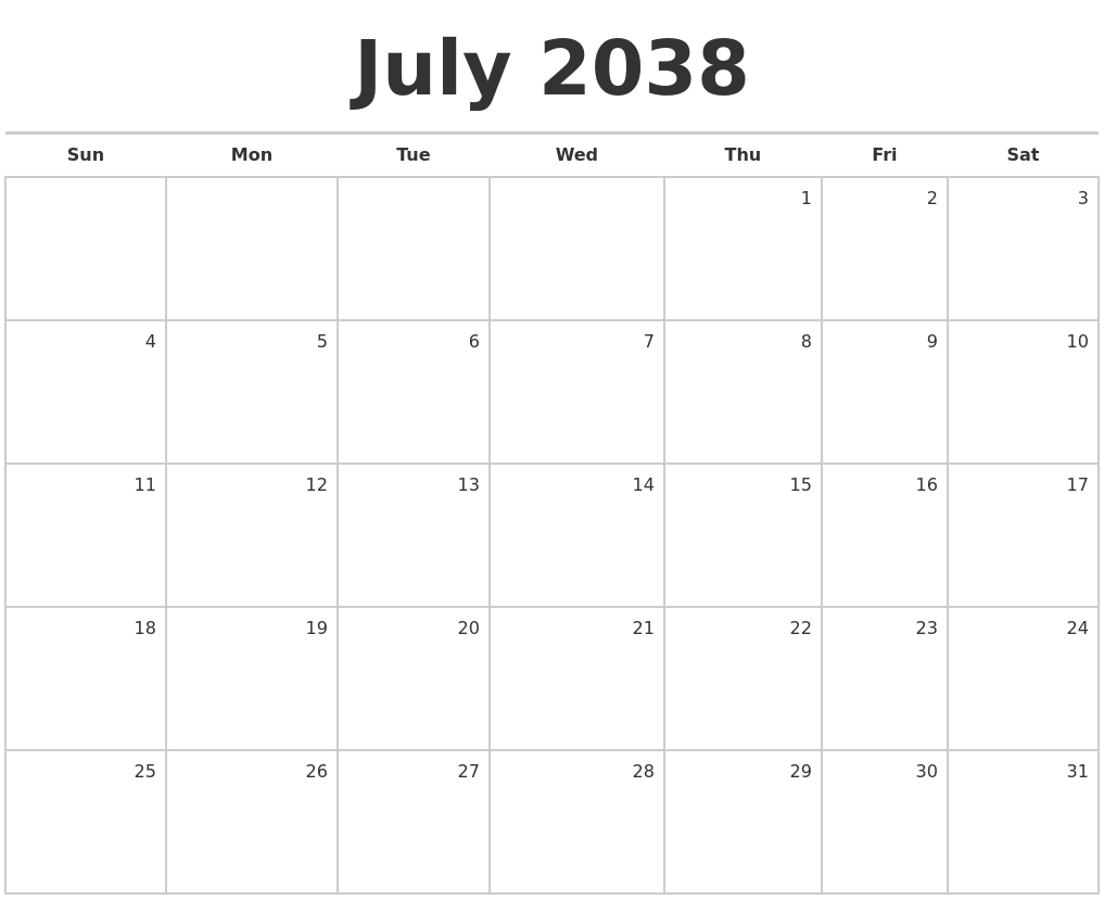 July 2038 Blank Monthly Calendar