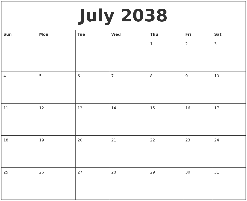 July 2038 Month Calendar Template