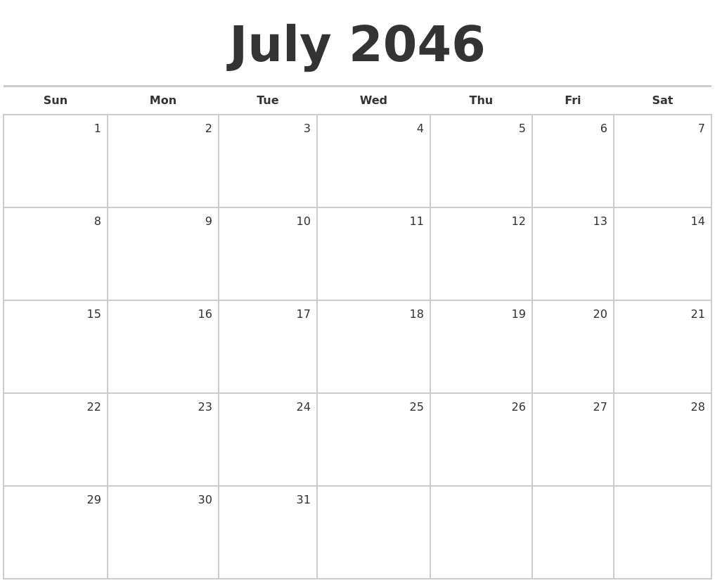 July 2046 Blank Monthly Calendar