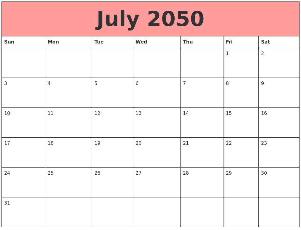 July 2050 Calendars That Work