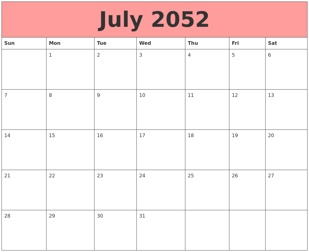 July 2052 Calendars That Work