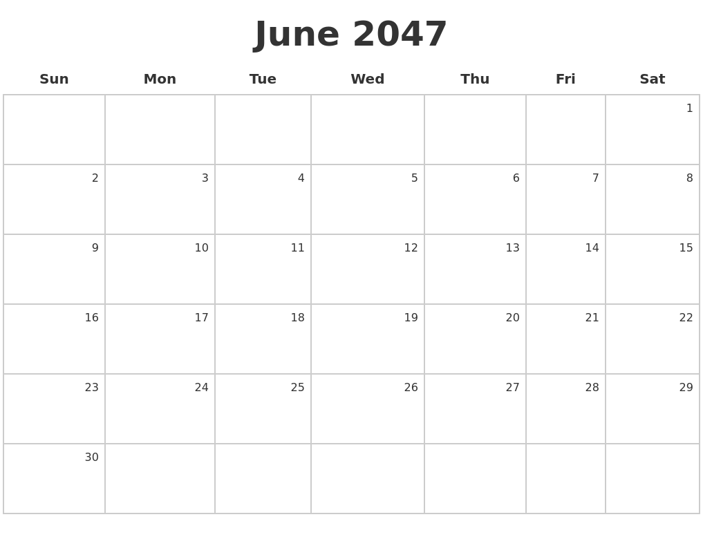 June 2047 Make A Calendar