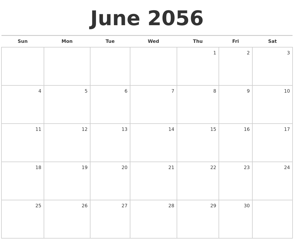 June 2056 Blank Monthly Calendar