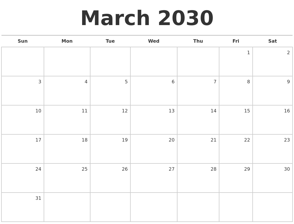 March 2030 Blank Monthly Calendar