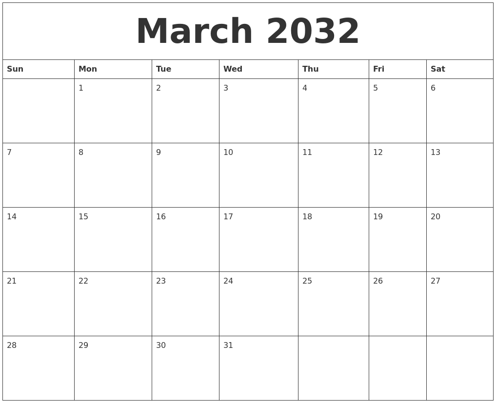 March 2032 Blank Calendar Printable