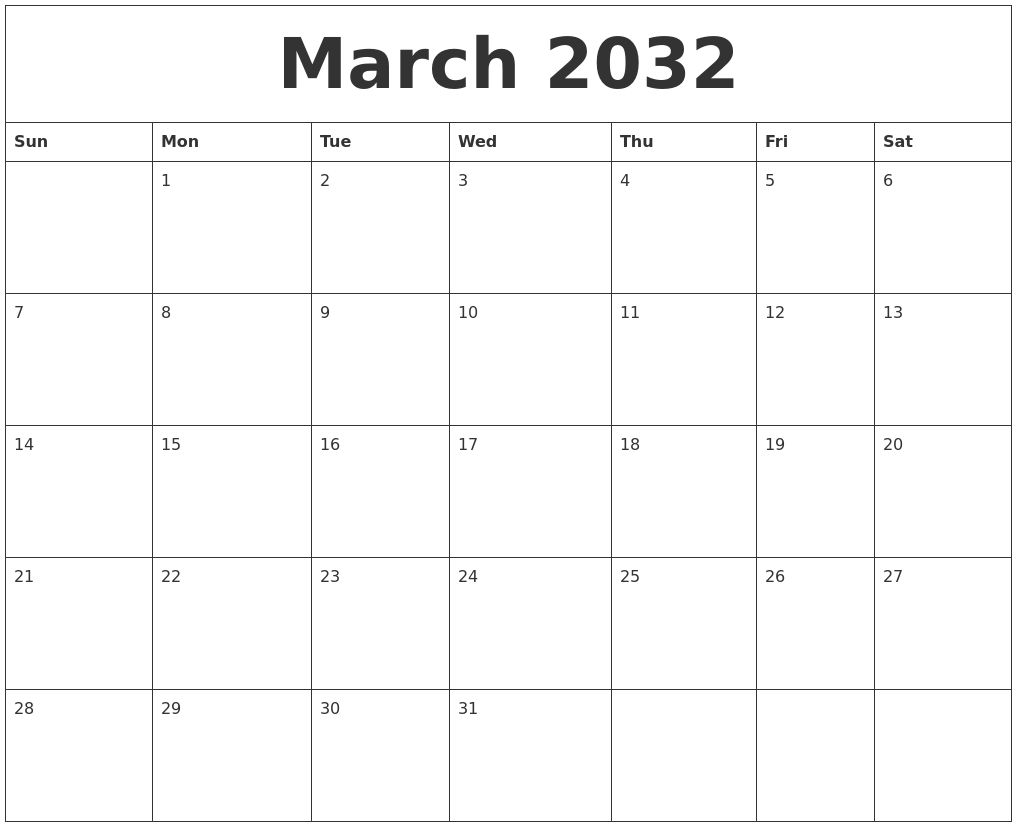 March 2032 Calendar Monthly