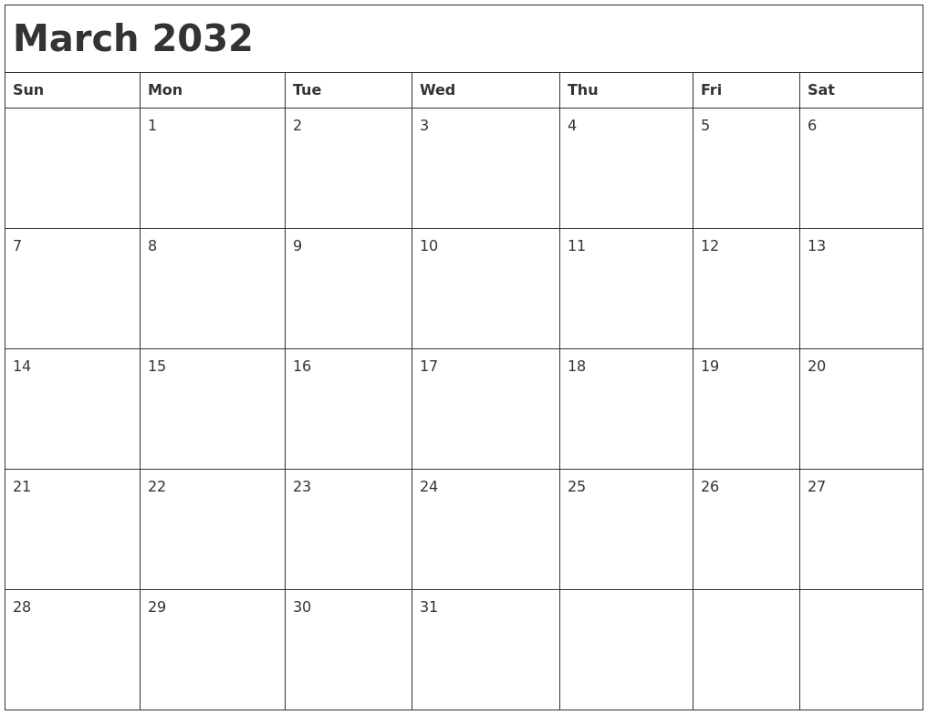 March 2032 Month Calendar