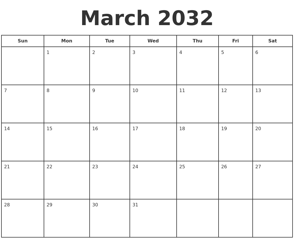 March 2032 Print A Calendar