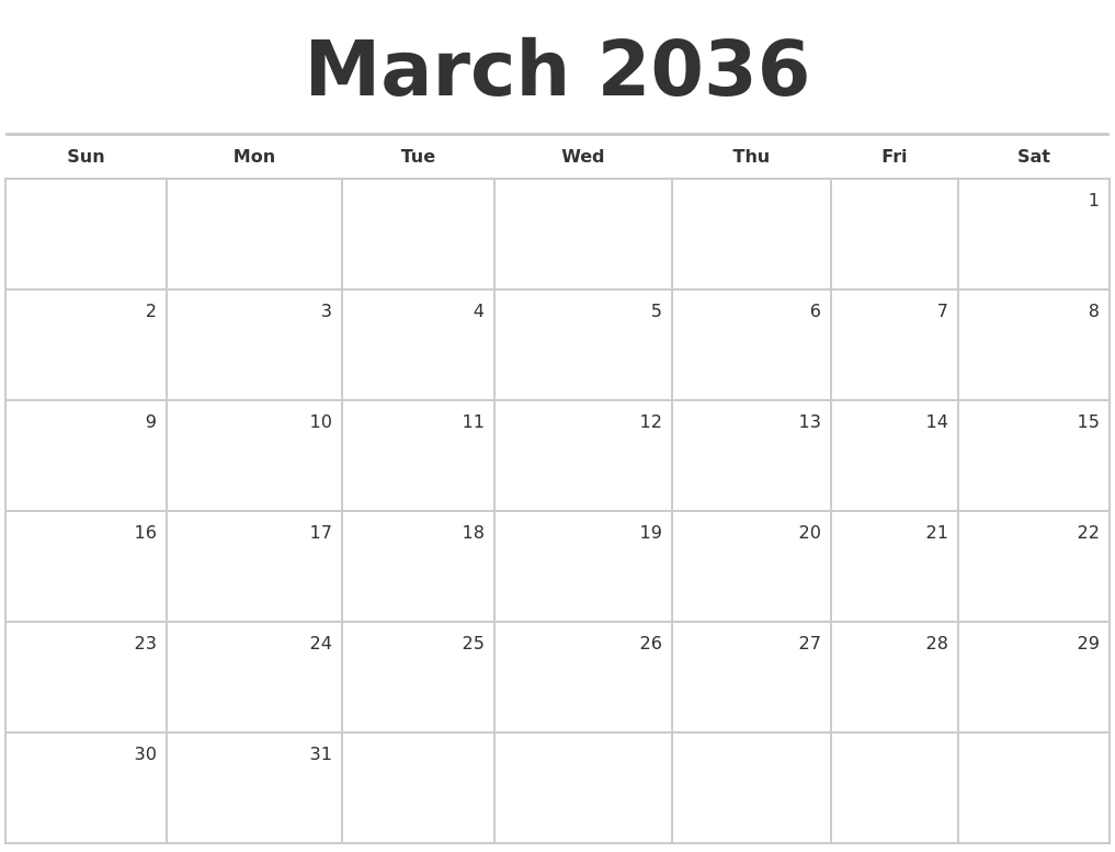 March 2036 Blank Monthly Calendar