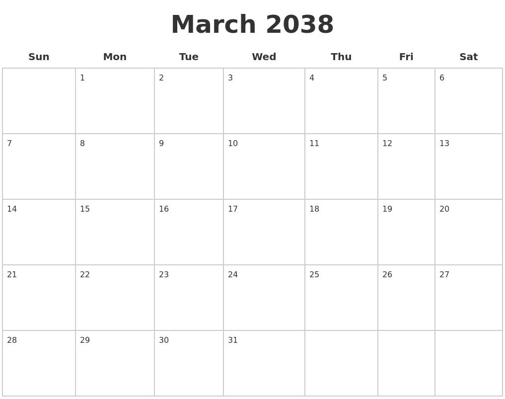March 2038 Blank Calendar Pages