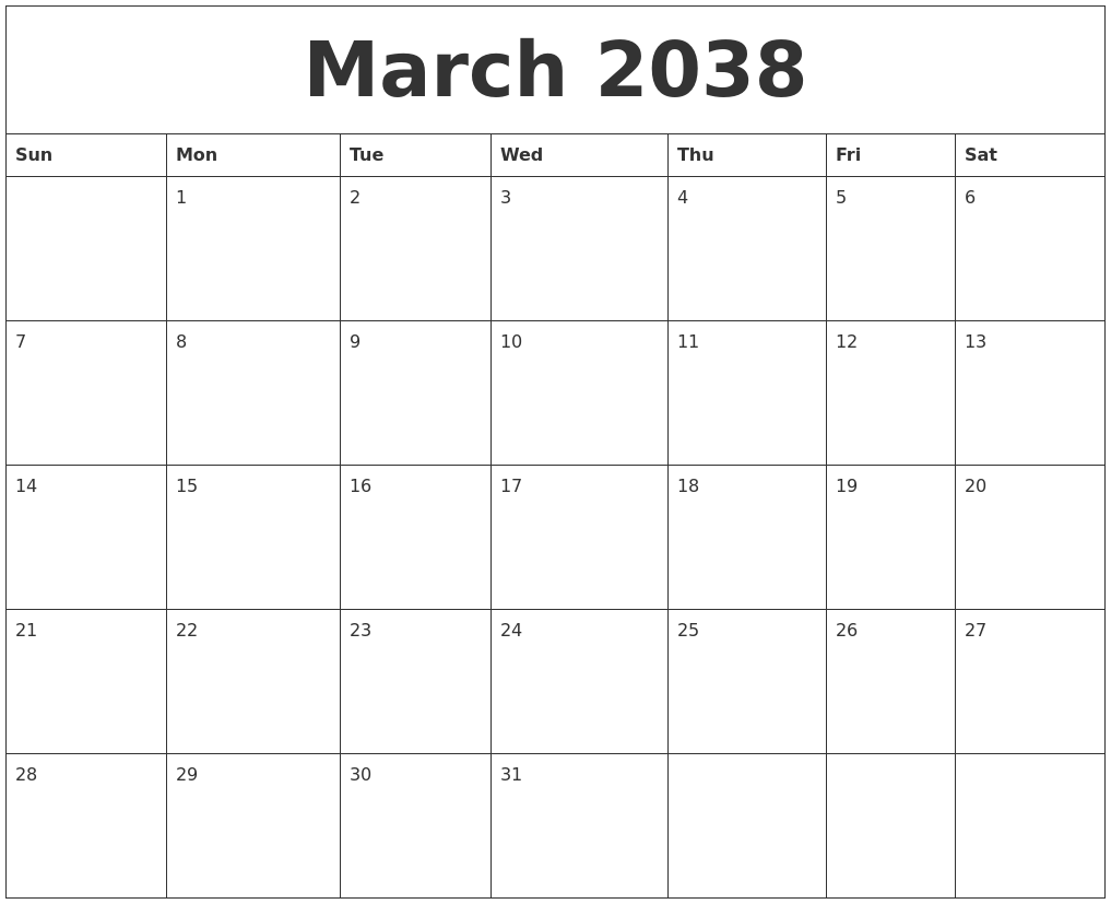 March 2038 Blank Monthly Calendar Template