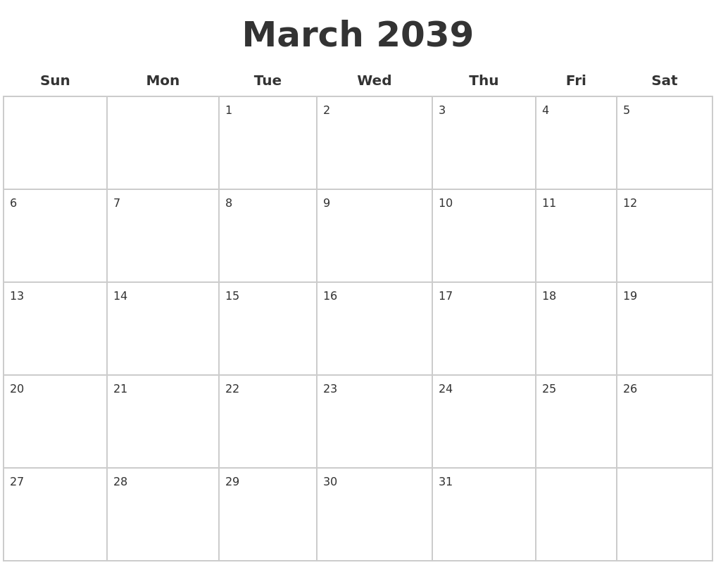 March 2039 Blank Calendar Pages