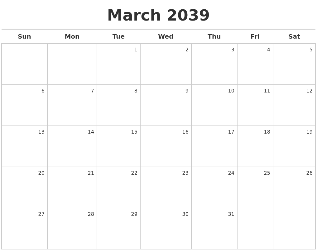 March 2039 Calendar Maker